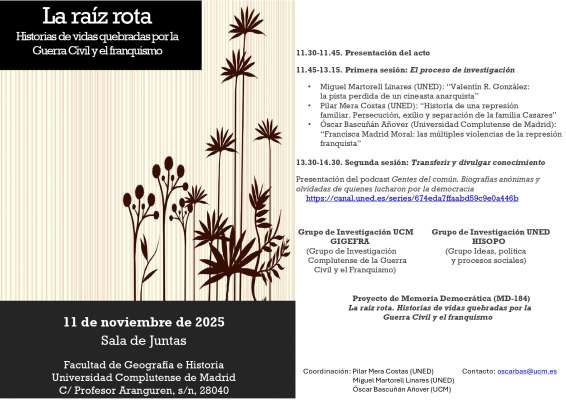 La Raíz Rota. Historias de vidas quebradas por la Guerra Civil y el Franquismo